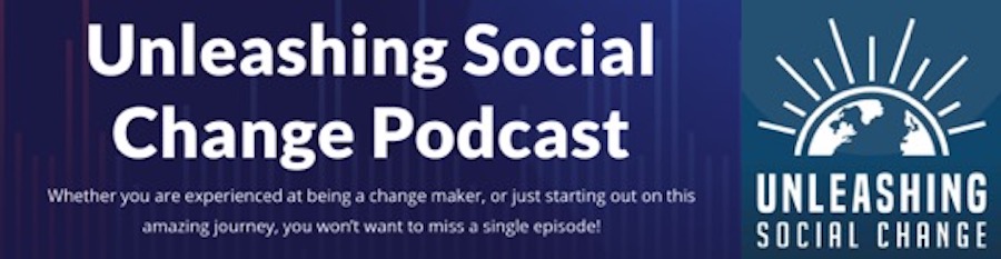 Unleashing Social Change Podcast Billions Institute